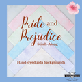 Hand-Dyed Aida Only: Pride and Prejudice Stitch-Along