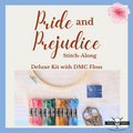 Deluxe Kit with DMC Floss: Pride and Prejudice Stitch-Along