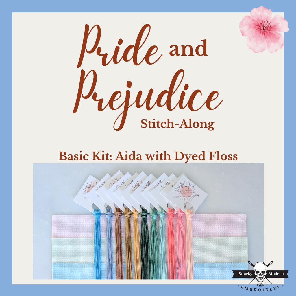Basic Kit with Dyed Floss: Pride and Prejudice Stitch-Along – Afterglow ...